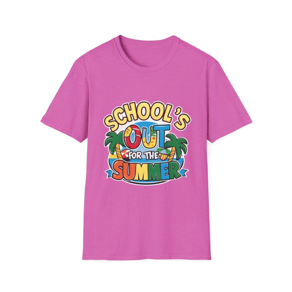 School's Out for the Summer -Unisex Soft Style T-Shirt - Image 37