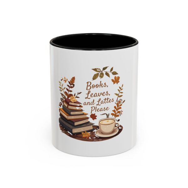 Books, Leaves, and Lattes Please - Coffee Mug