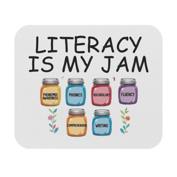 Literacy is My Jam - Mouse Pad