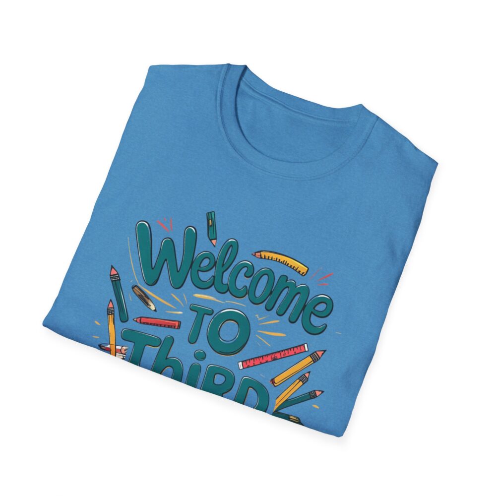 Welcome to Third Grade - Unisex Soft style T-Shirt - Image 24