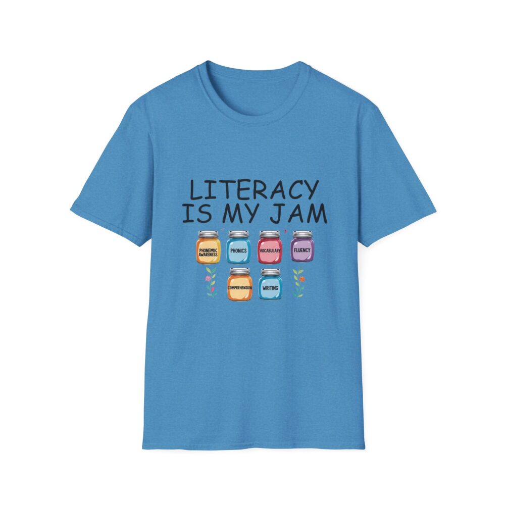 Literacy is My Jam - Unisex Soft Style T-Shirt - Image 37