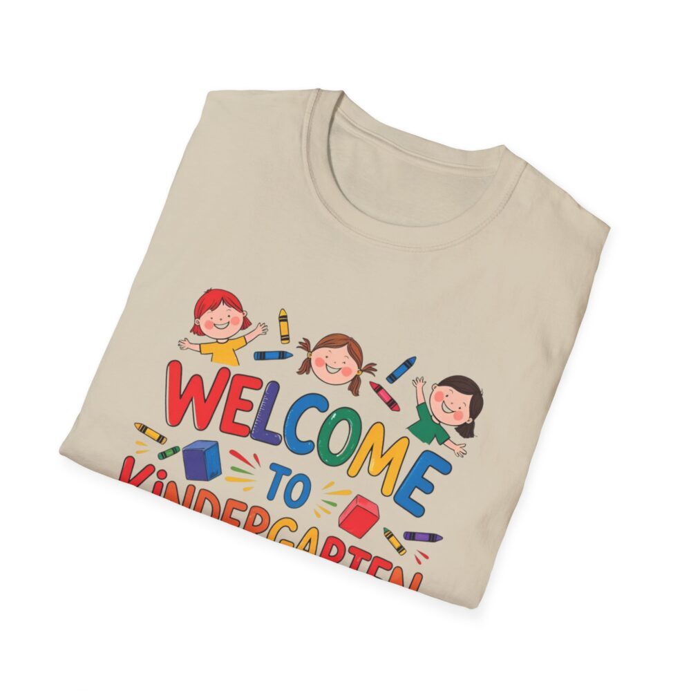 Welcome to Kindergarten - Unisex Soft style T-Shirt - Image 12