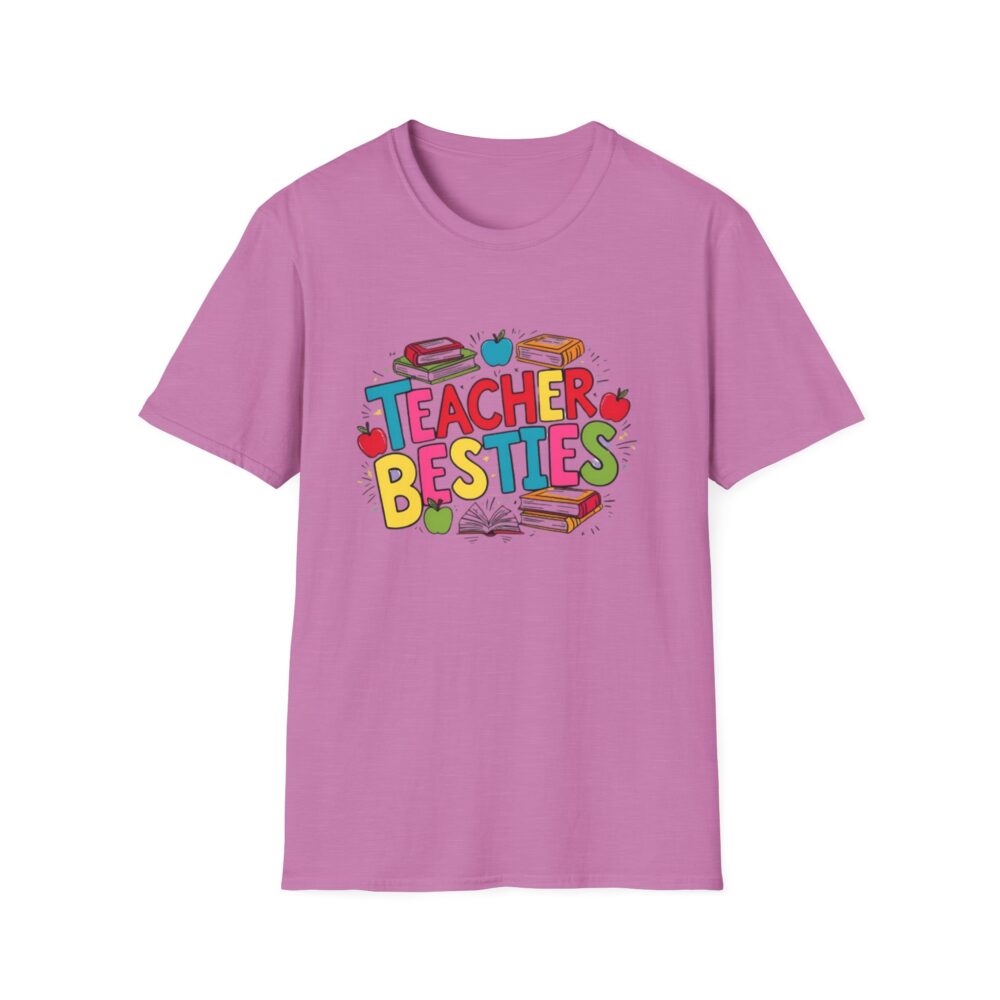 Teacher Besties - Unisex Soft style T-Shirt - Image 45
