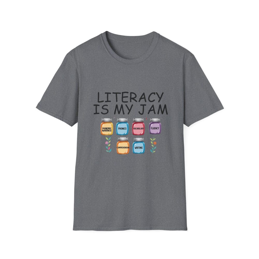 Literacy is My Jam - Unisex Soft Style T-Shirt - Image 29