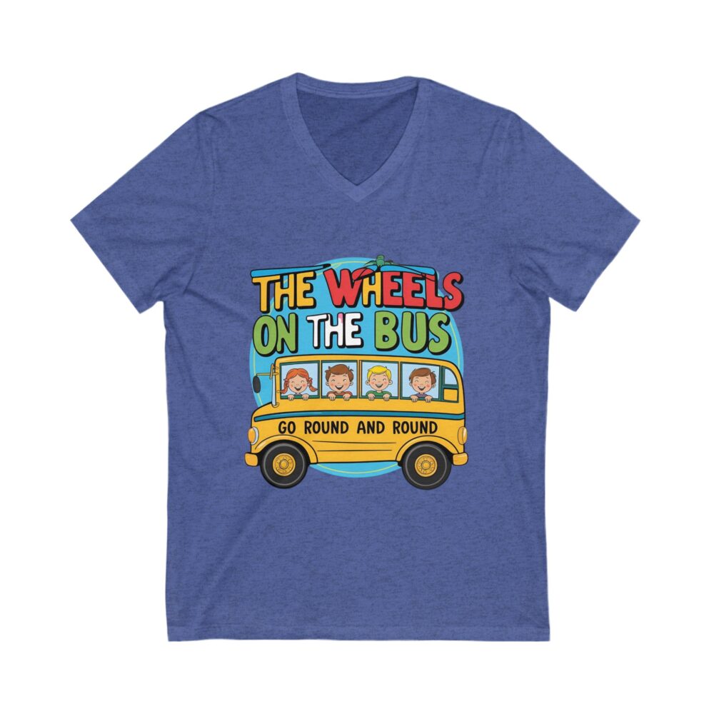 Wheels on the Bus Go Round and Round - Unisex V-Neck Tee - Image 13