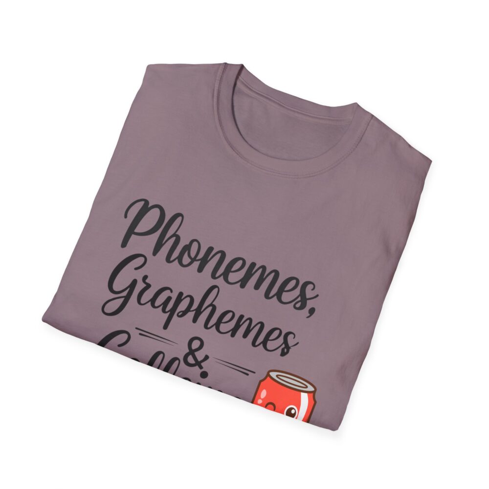 Phoneme, Grapheme, & Caffeine (Soda) - Unisex Soft style T-Shirt - Image 52
