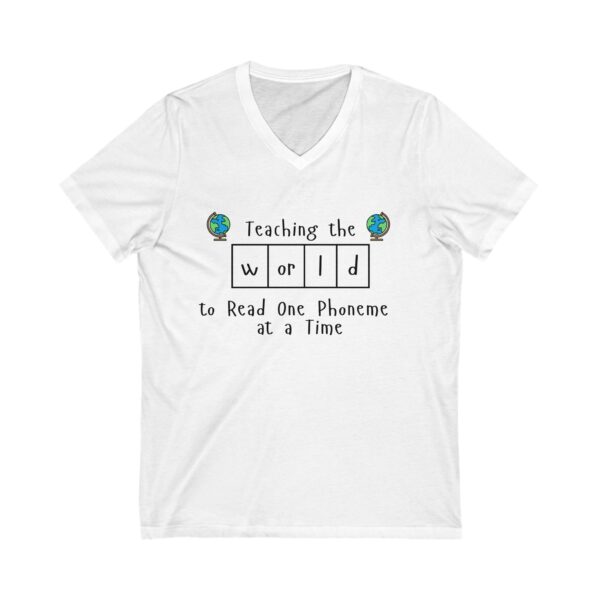 Teaching the "World" to Read One Phoneme at a Time - Unisex V-Neck Tee