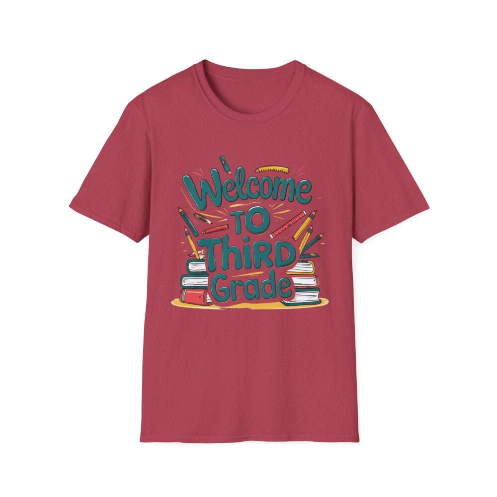Welcome to Third Grade - Unisex Soft style T-Shirt - Image 53