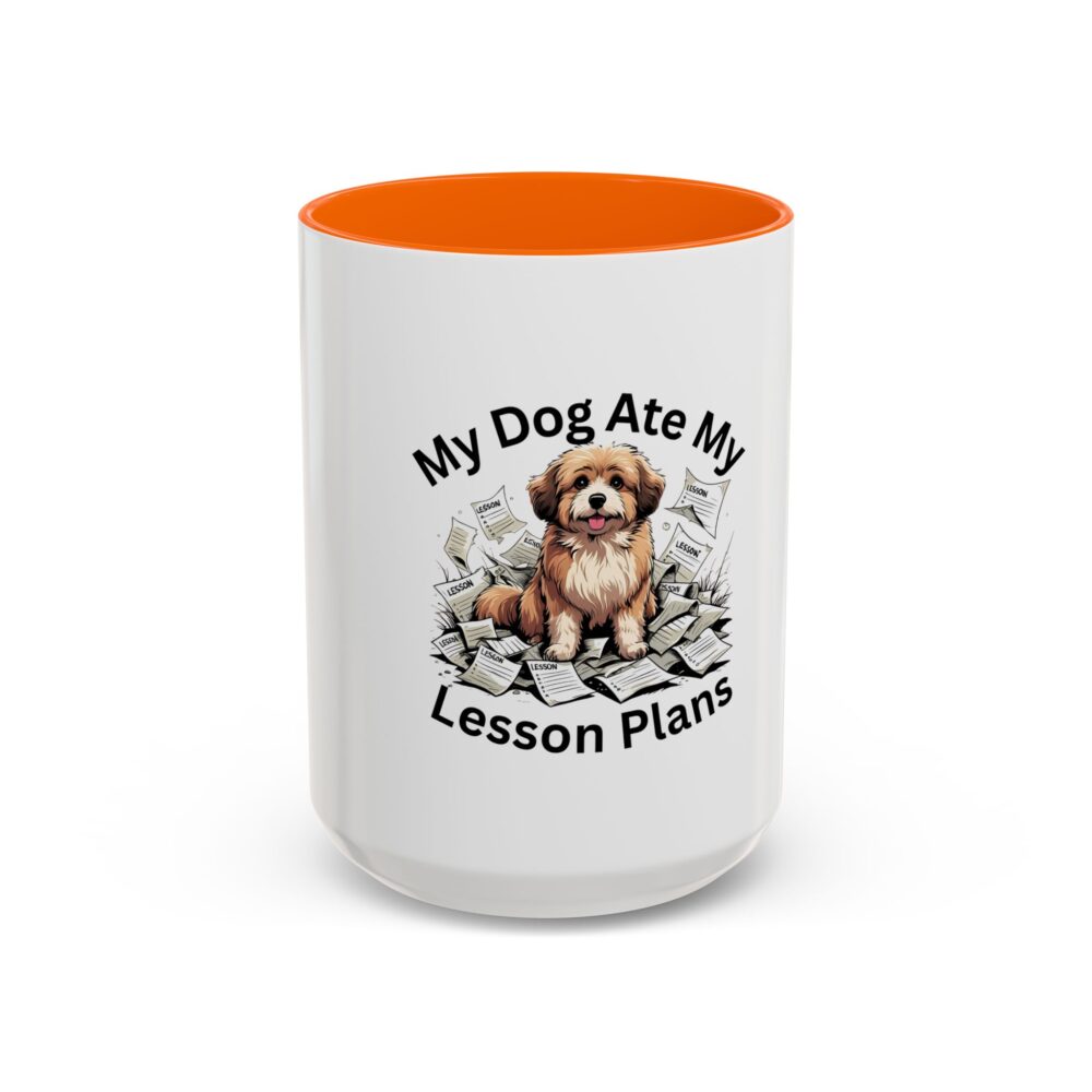 My Dog Ate My Lesson Plans - Coffee Mug - Image 53