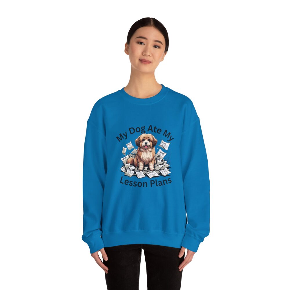 My Dog Ate My Lesson Plans -  Crewneck Sweatshirt - Image 40