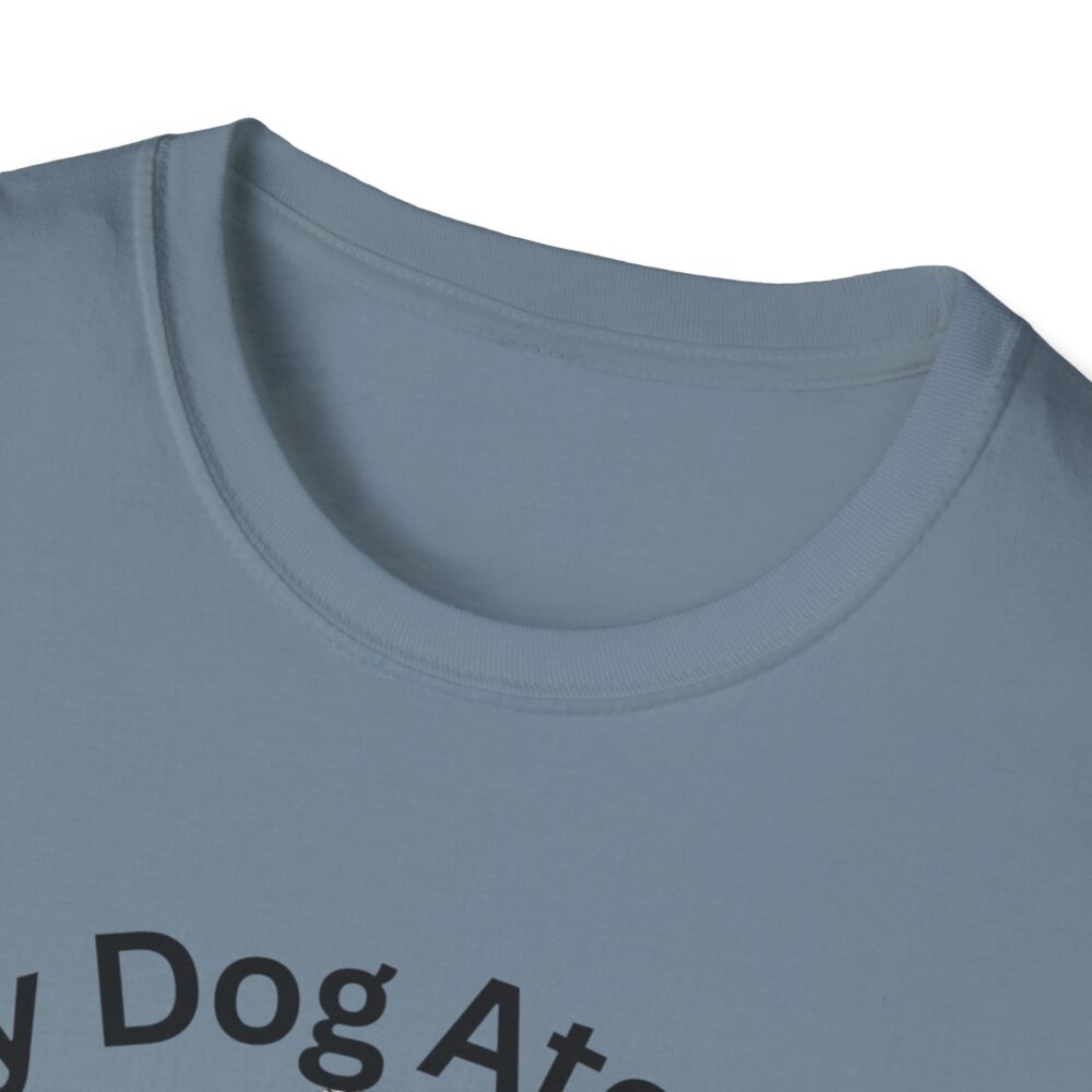 My Dog Ate My Lesson Plans - Unisex Soft style T-Shirt - Image 39