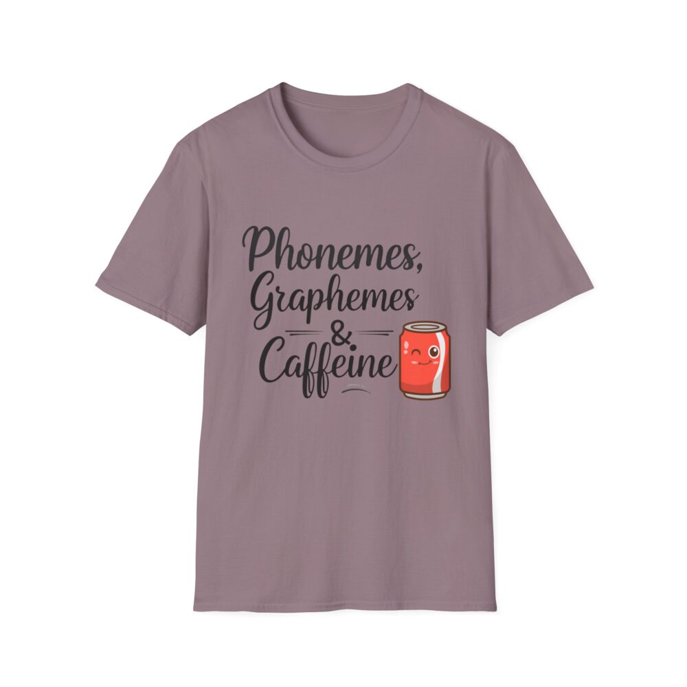 Phoneme, Grapheme, & Caffeine (Soda) - Unisex Soft style T-Shirt - Image 49