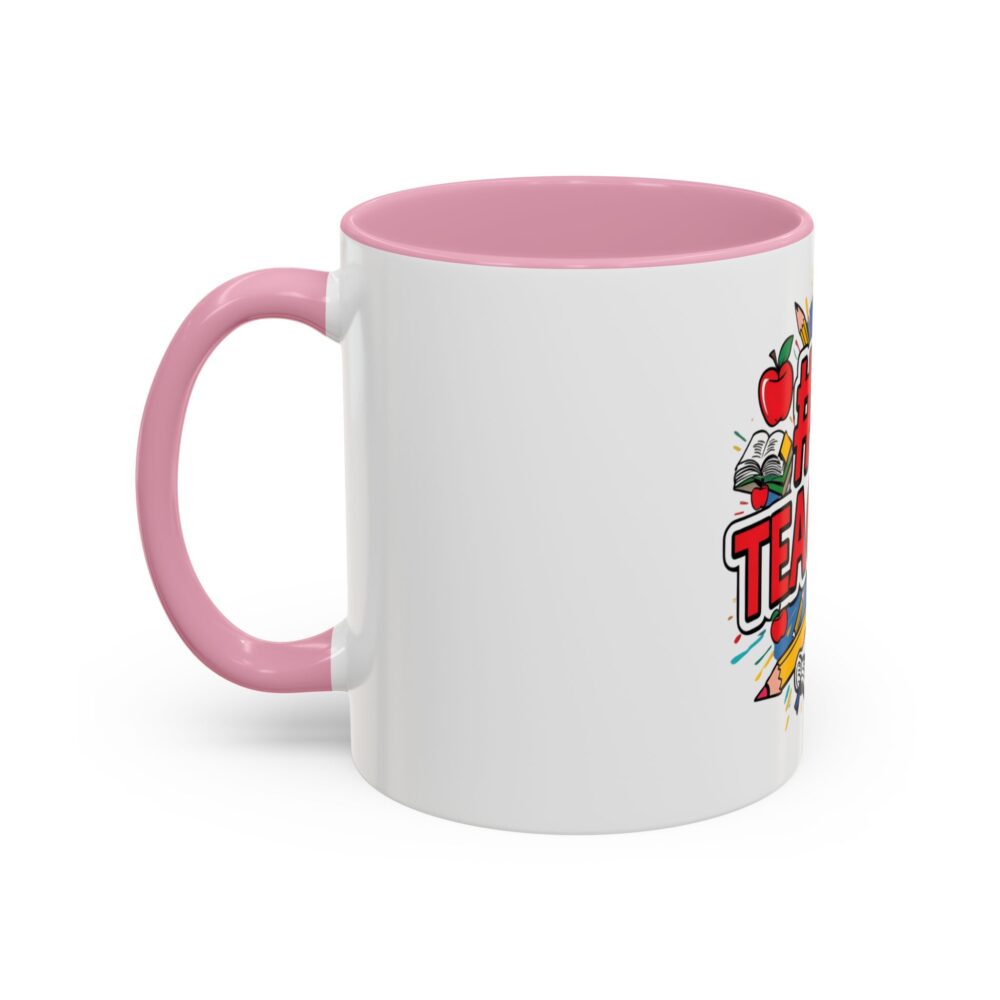 #1 Teacher - Colorful Mugs (11oz, 15oz) - Image 24