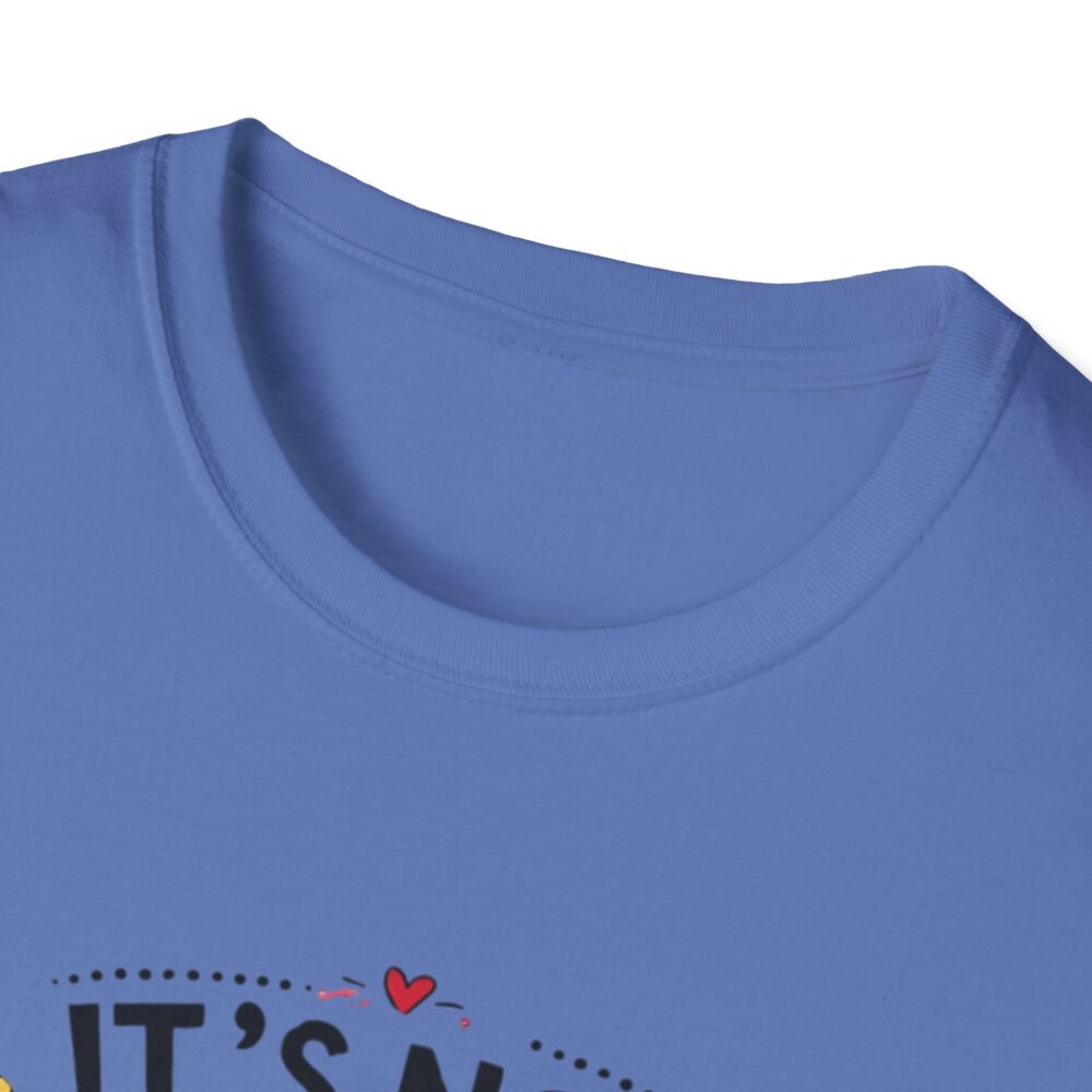 It's Not Hoarding If It's School Supplies... - Unisex Soft Style T-Shirt - Image 39