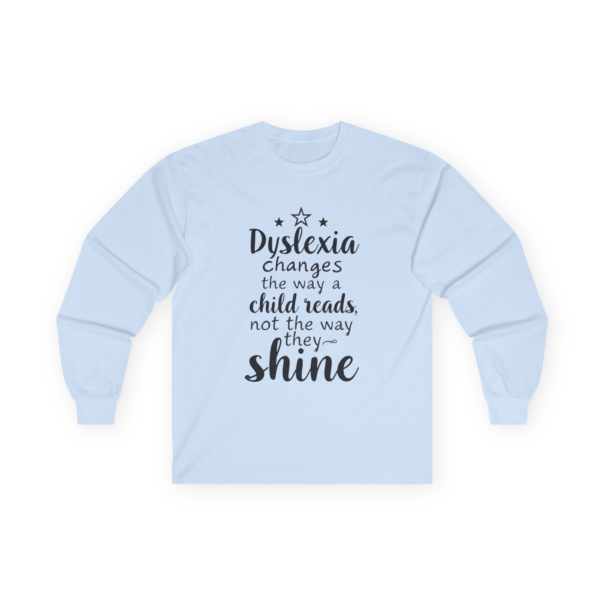Dyslexia Changes the Way a Child Reads - Unisex Long Sleeve Tee - Image 8