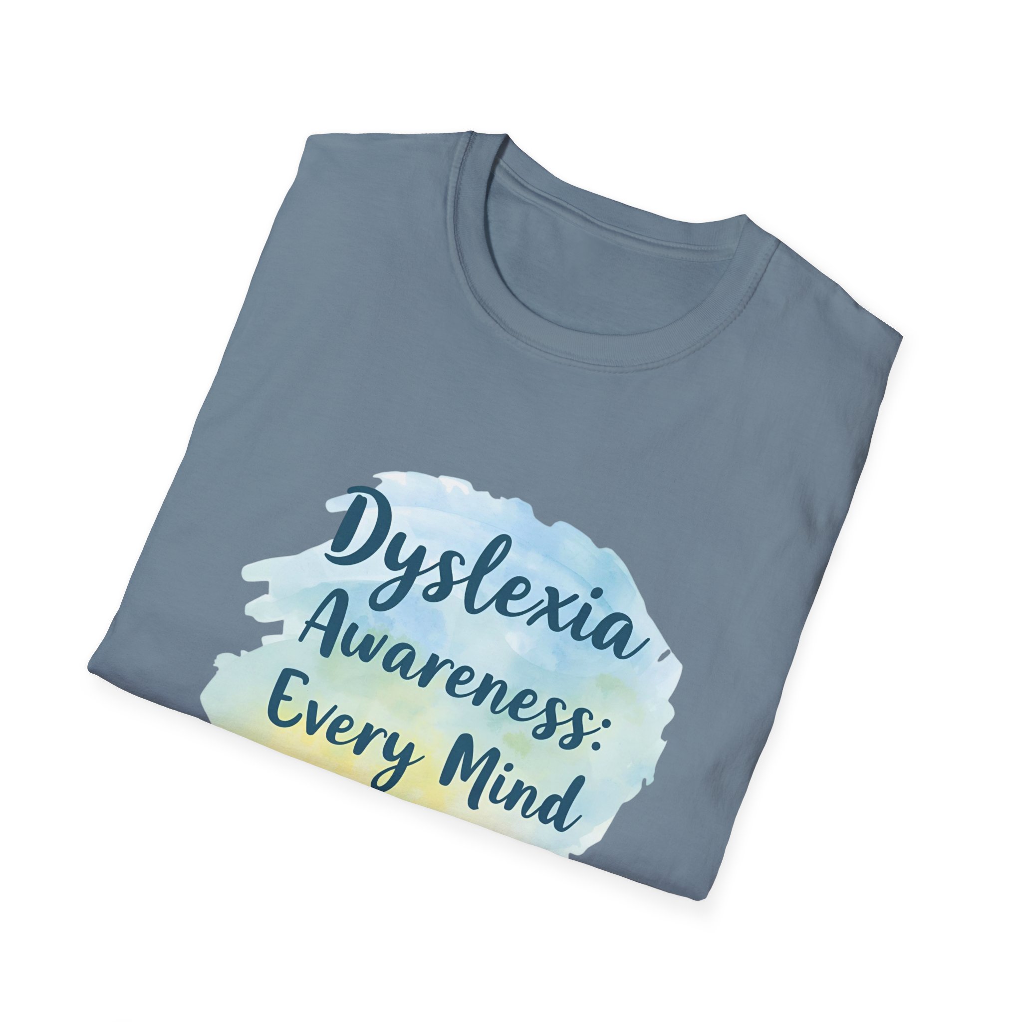 Dyslexia Awareness: Every Mind Matters -Unisex Soft style T-Shirt - Image 44