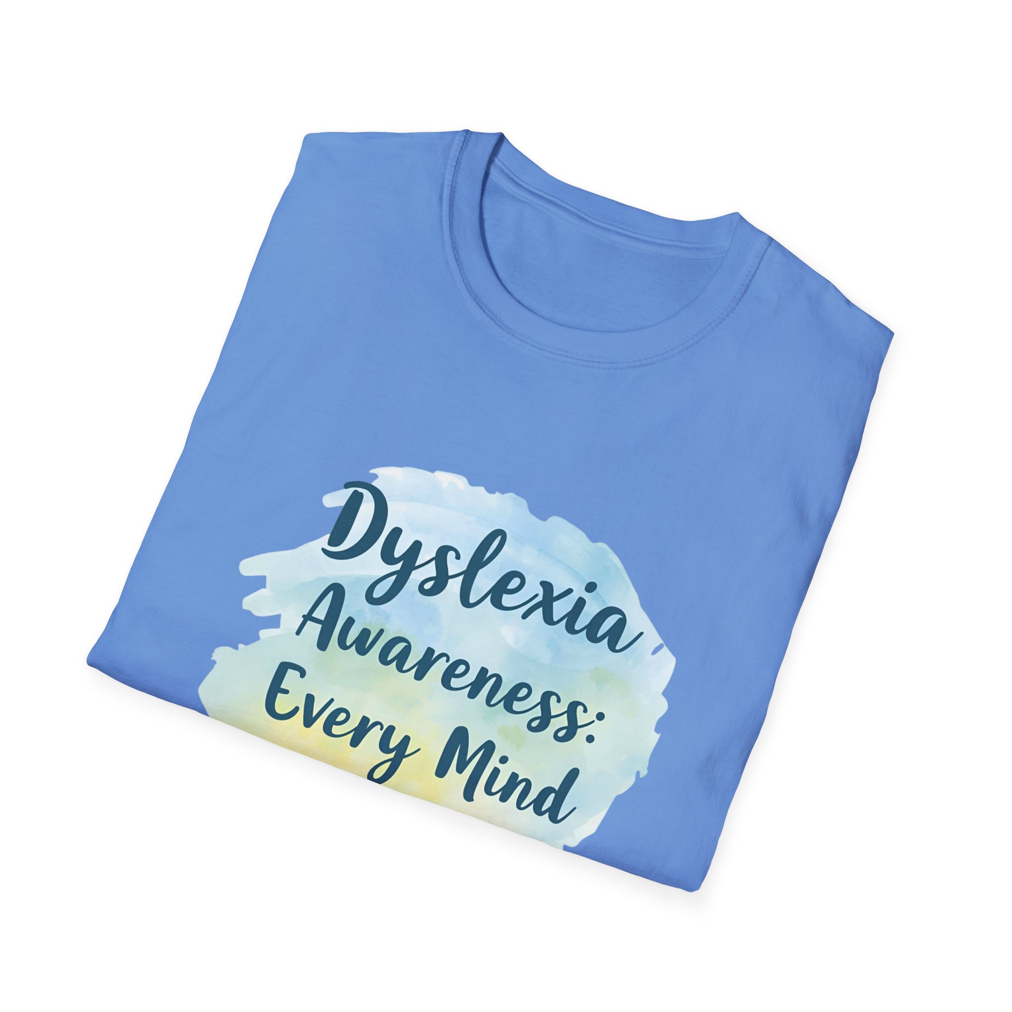 Dyslexia Awareness: Every Mind Matters -Unisex Soft style T-Shirt - Image 36