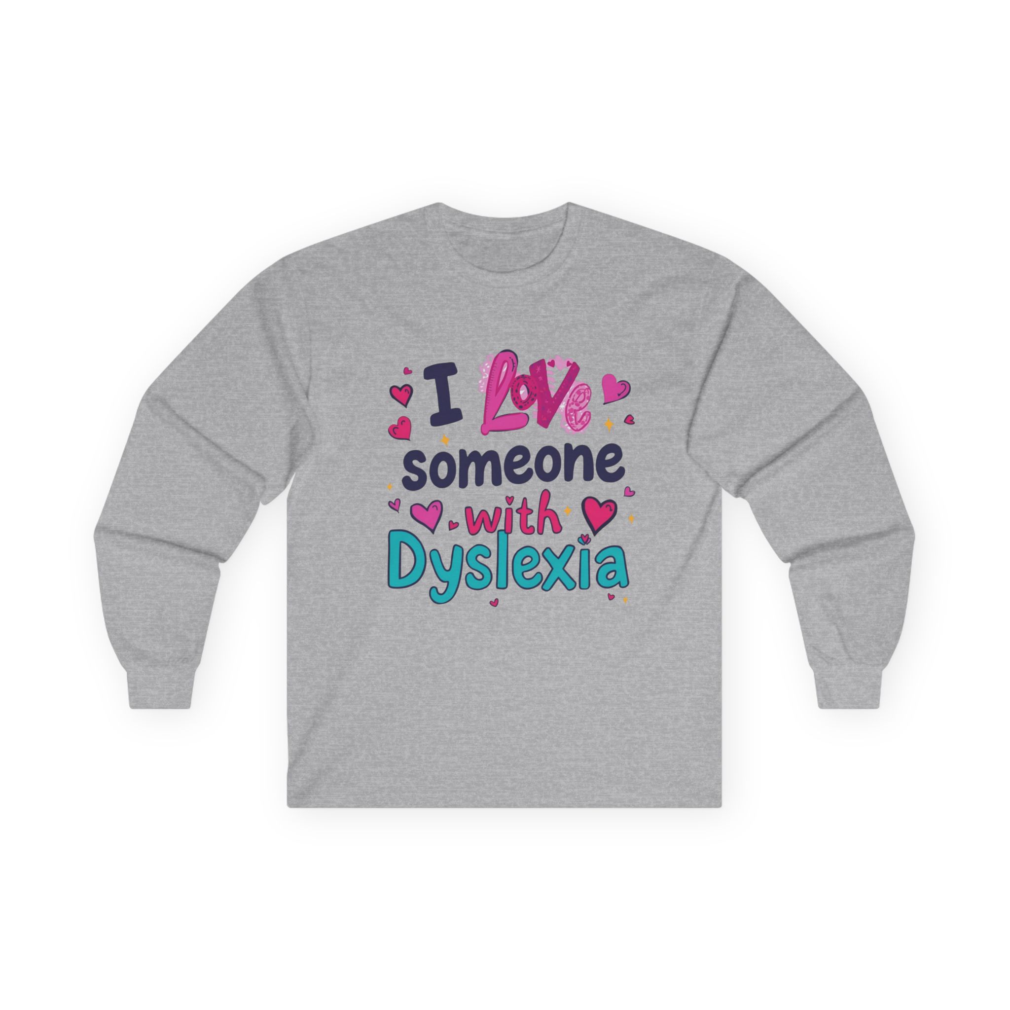 I love someone with Dyslexia - Unisex Long Sleeve Tee - Image 7