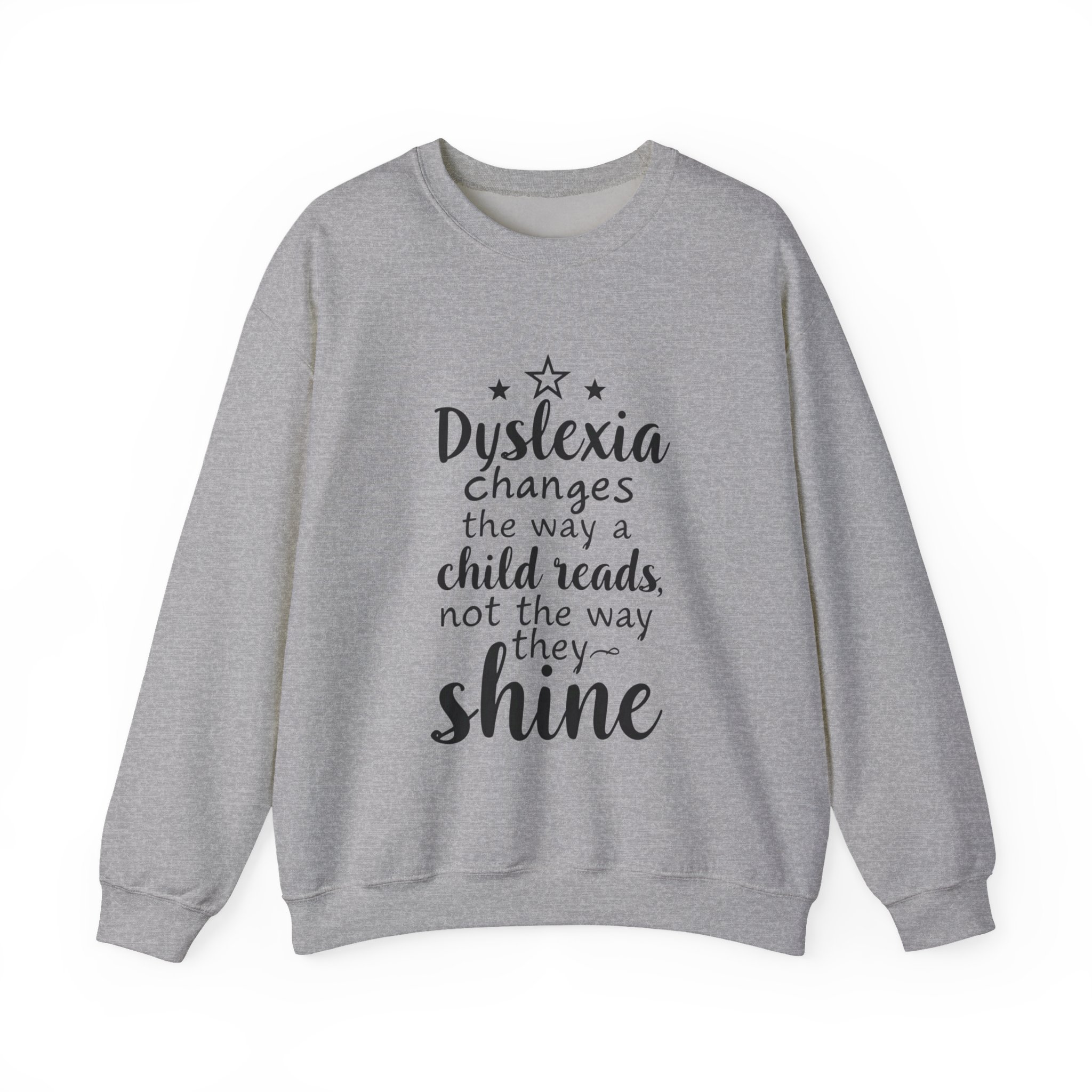 Dyslexia Changes the Way a Child Reads...-Crewneck Sweatshirt - Image 4