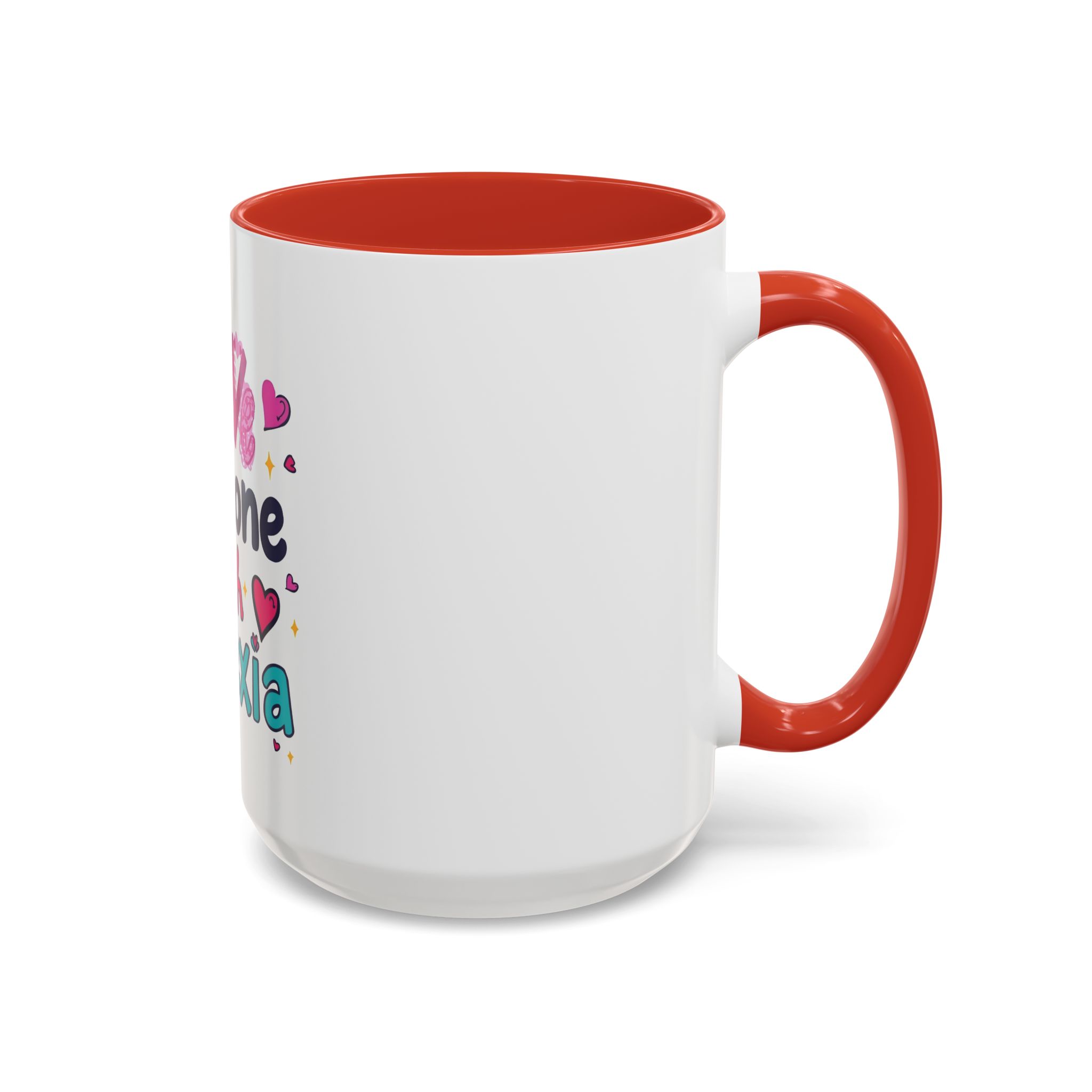 I love someone with Dyslexia - Coffee Mug - Image 34