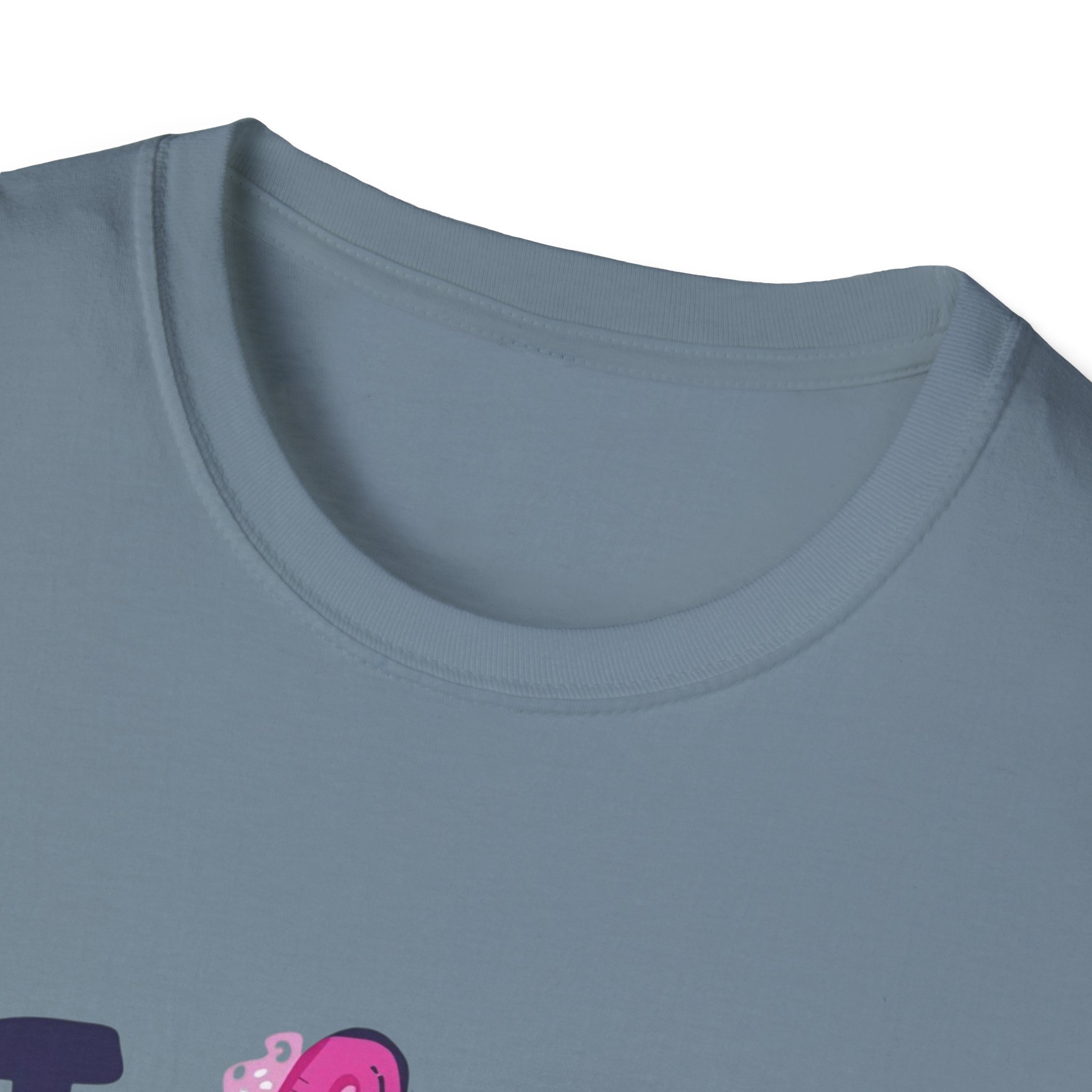 I love someone with Dyslexia -Unisex Soft style T-Shirt - Image 35