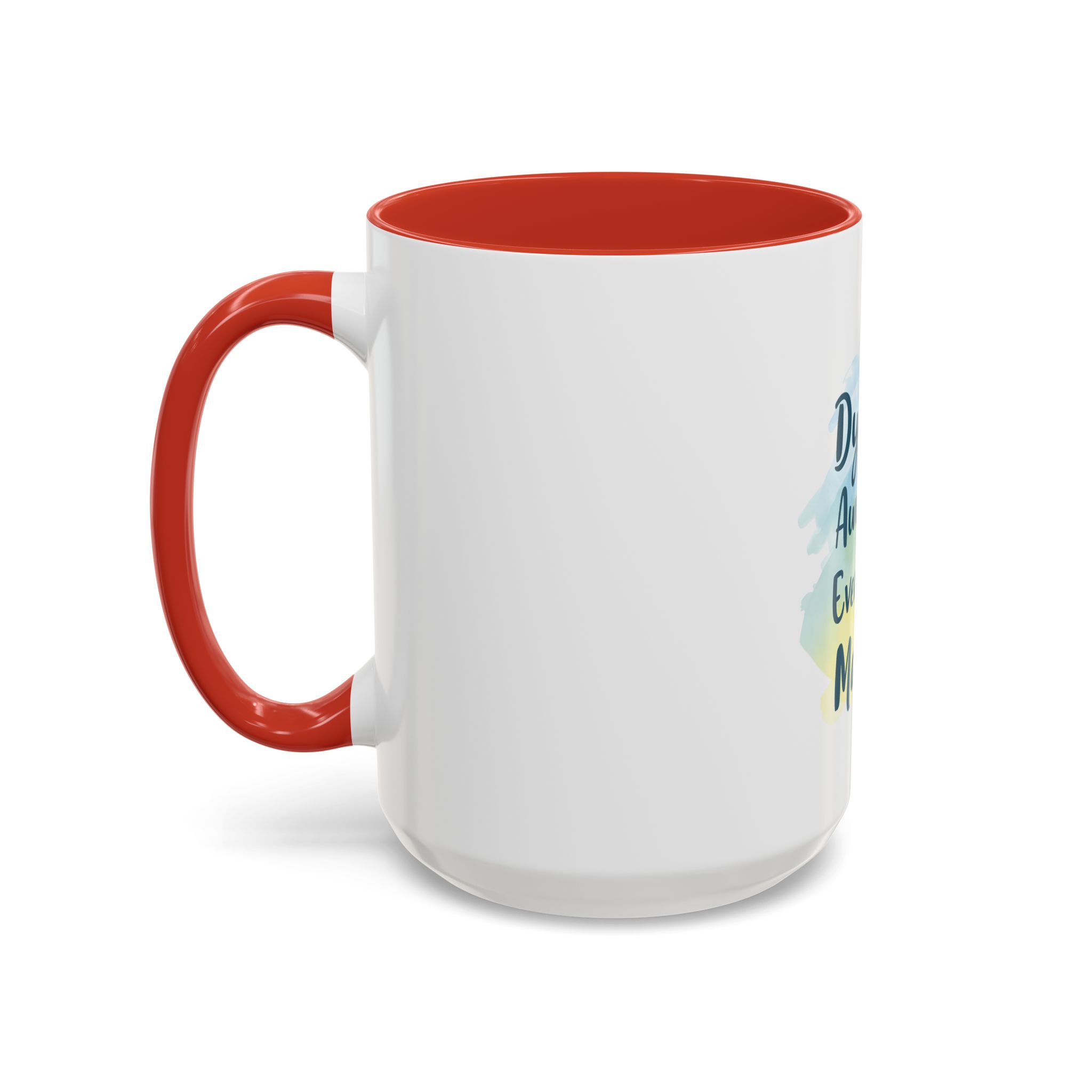 Dyslexia Awareness: Every Mind Matters - Coffee Mug - Image 31