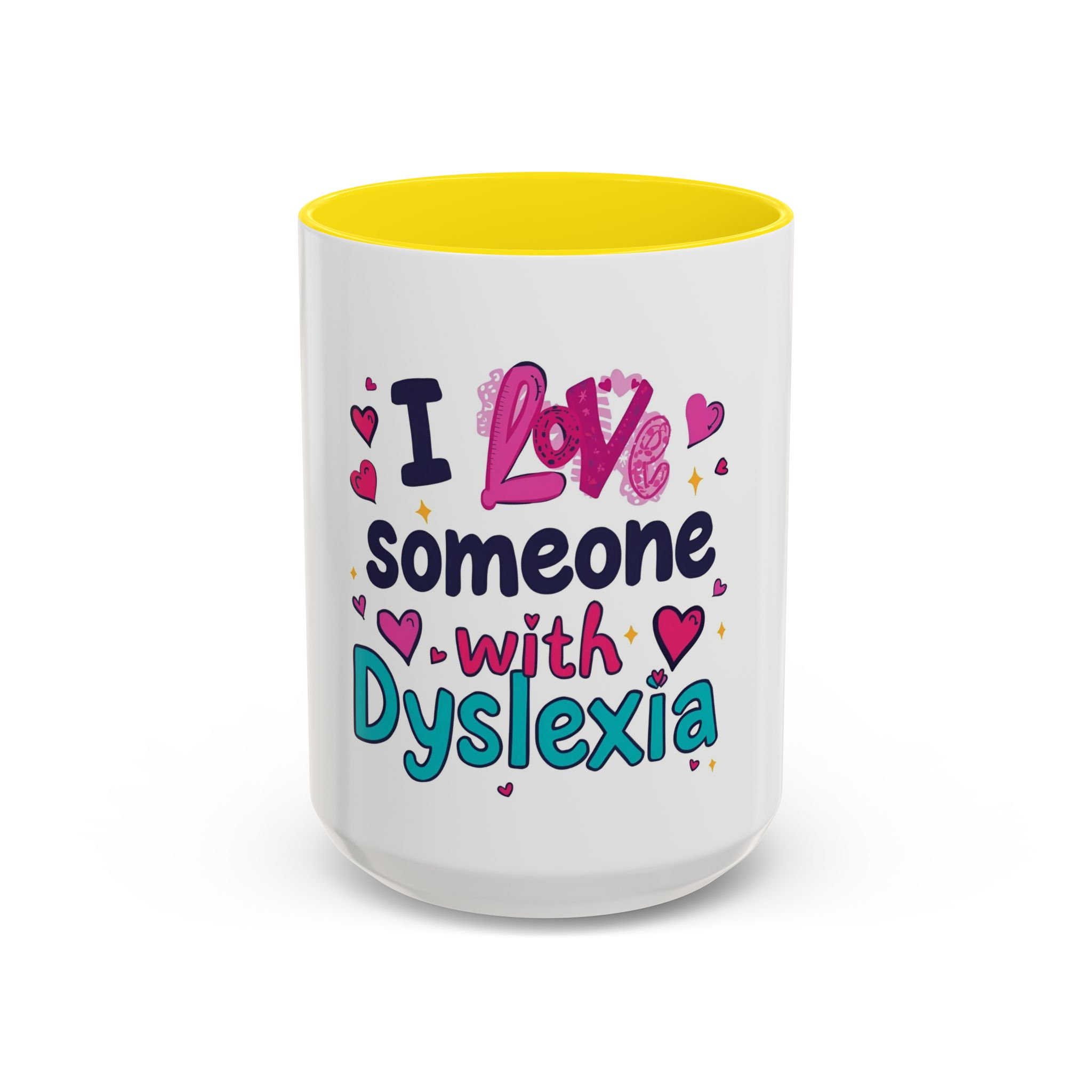 I love someone with Dyslexia - Coffee Mug - Image 61