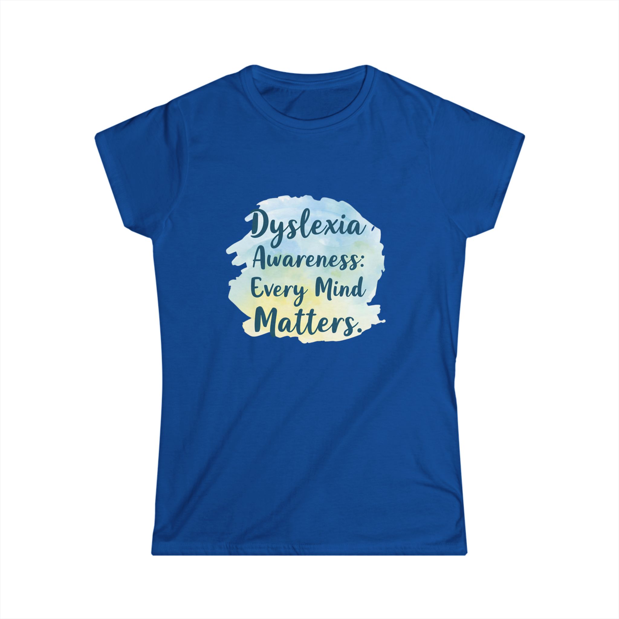 Dyslexia Awareness: Every Mind Matters - Women's Soft style t-shirt - Image 16