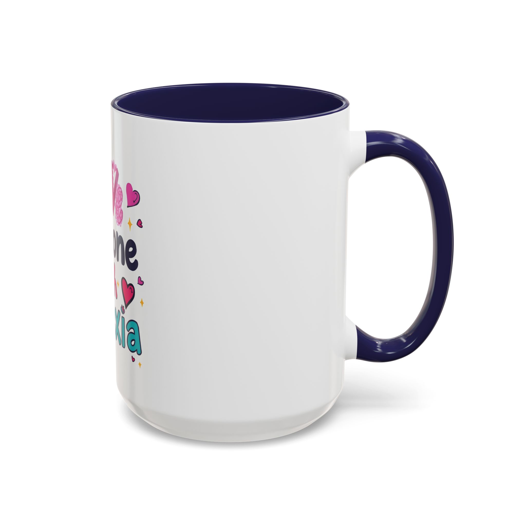 I love someone with Dyslexia - Coffee Mug - Image 26