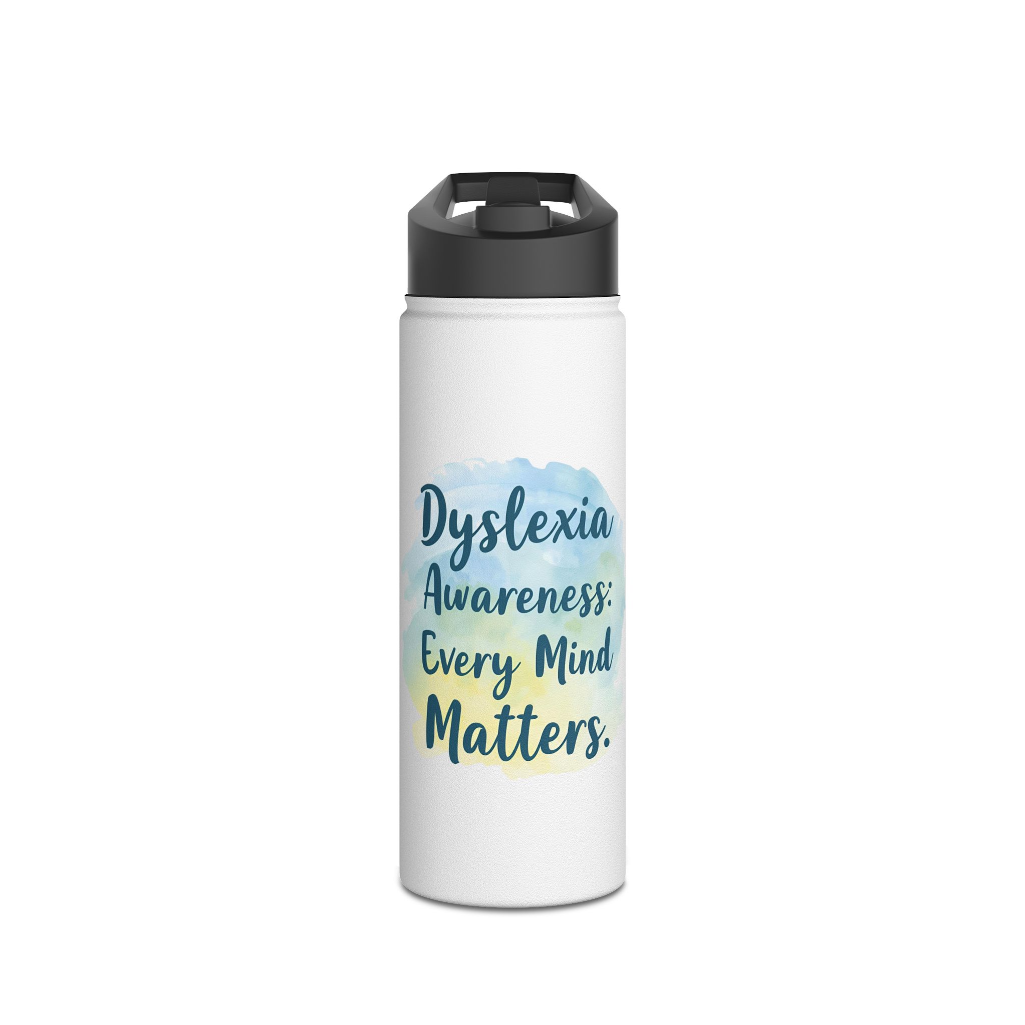 Dyslexia Awareness: Every Mind Matters -Stainless Steel Water Bottle - Image 5