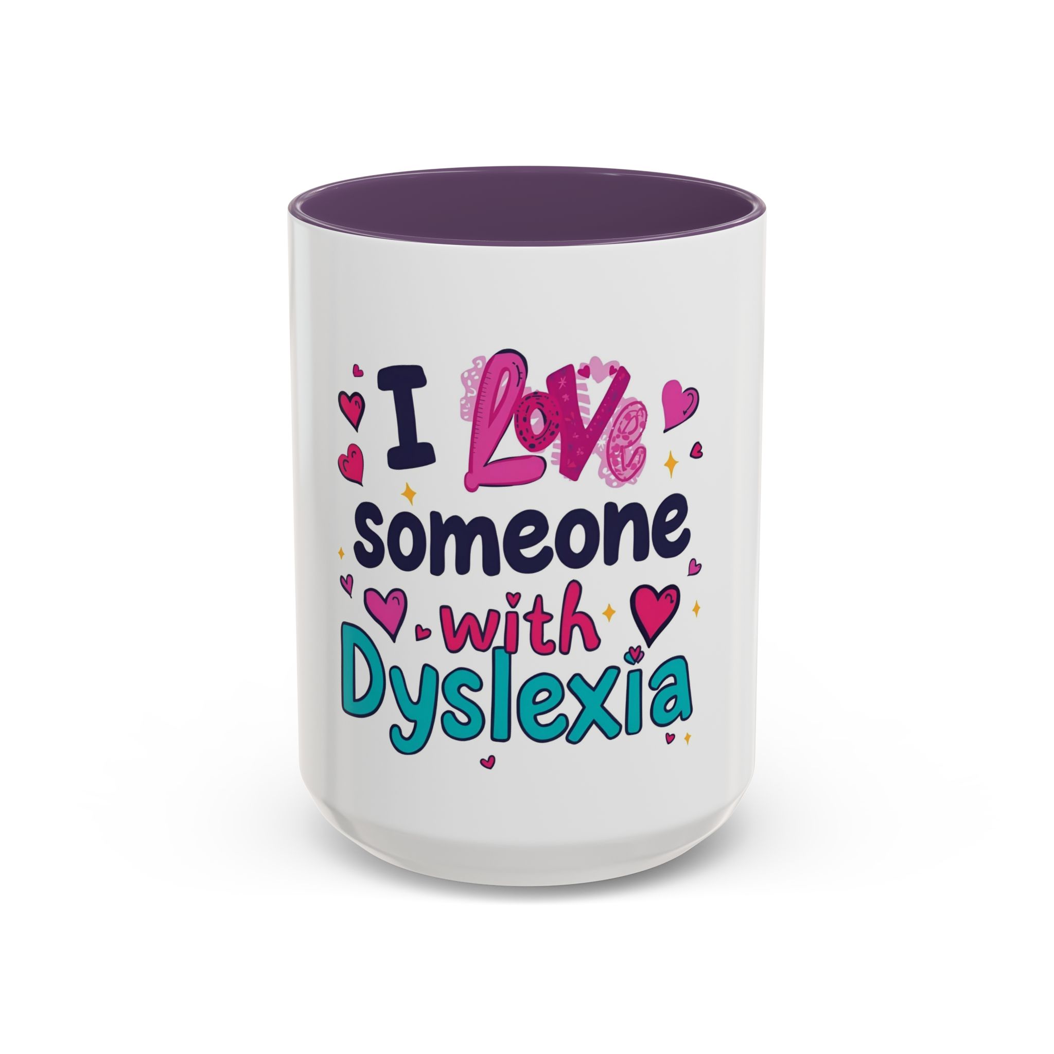I love someone with Dyslexia - Coffee Mug - Image 57