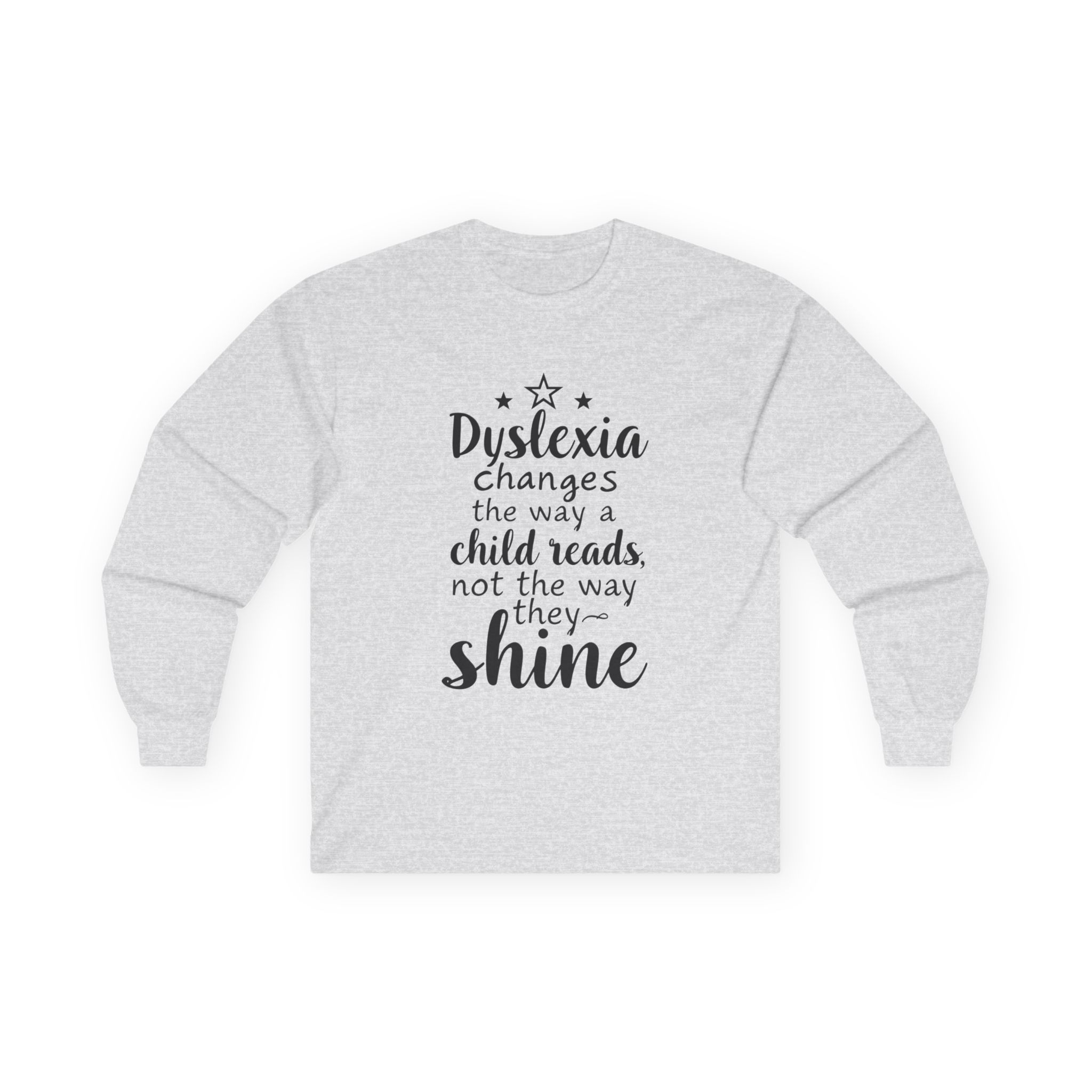 Dyslexia Changes the Way a Child Reads - Unisex Long Sleeve Tee - Image 3