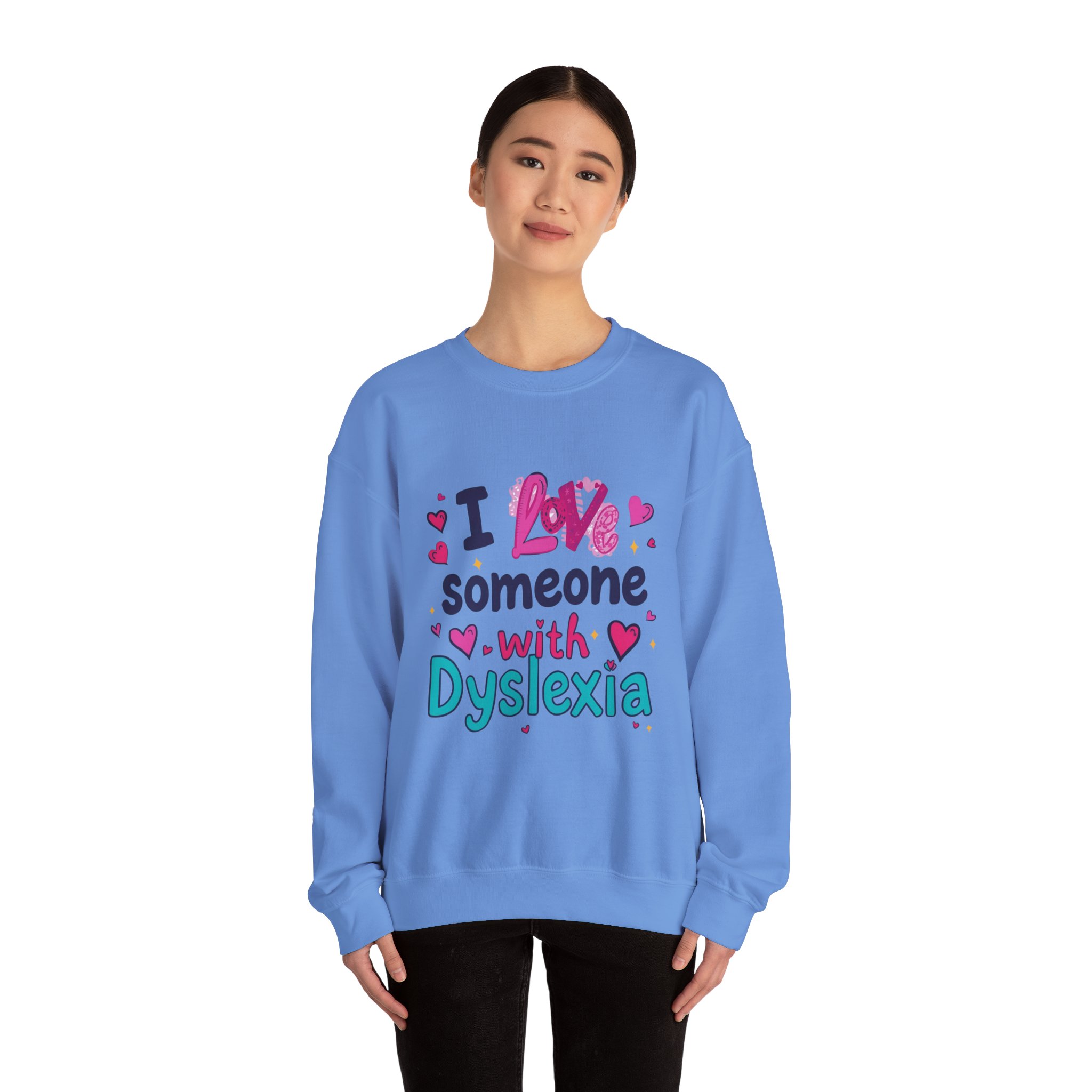 I love someone with Dyslexia -Crewneck Sweatshirt - Image 24