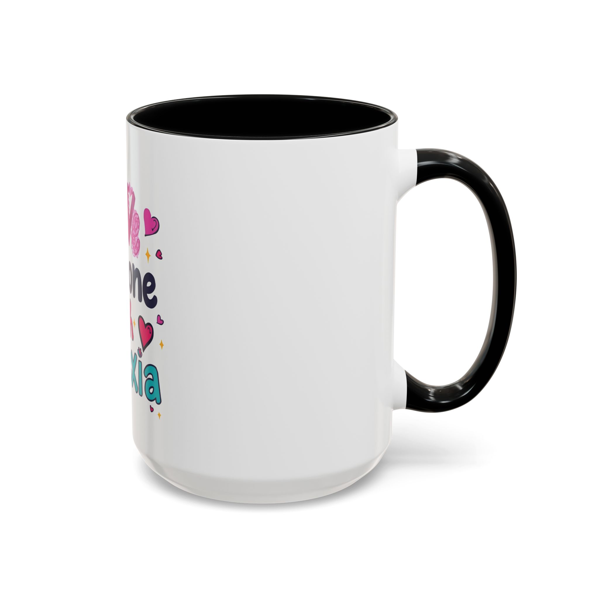 I love someone with Dyslexia - Coffee Mug - Image 22