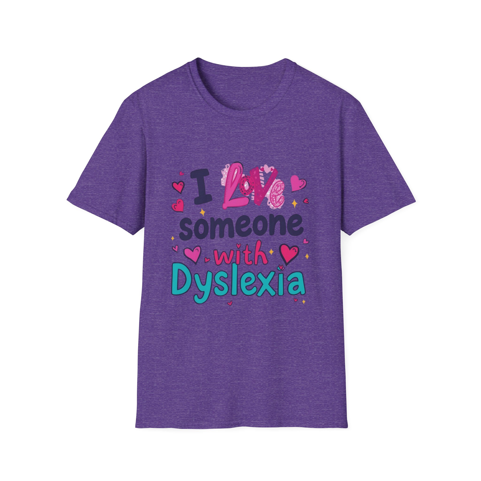 I love someone with Dyslexia -Unisex Soft style T-Shirt - Image 37
