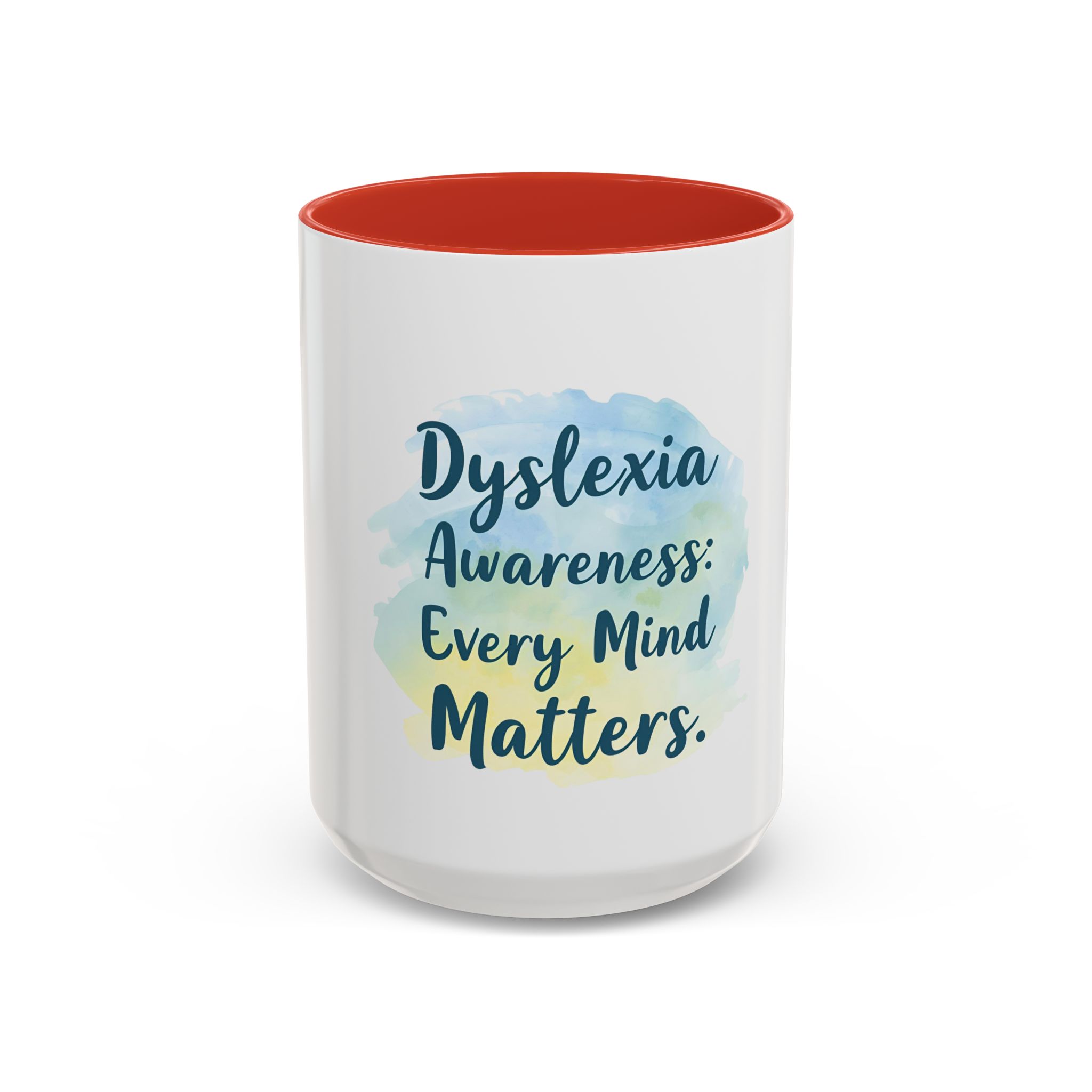 Dyslexia Awareness: Every Mind Matters - Coffee Mug - Image 29