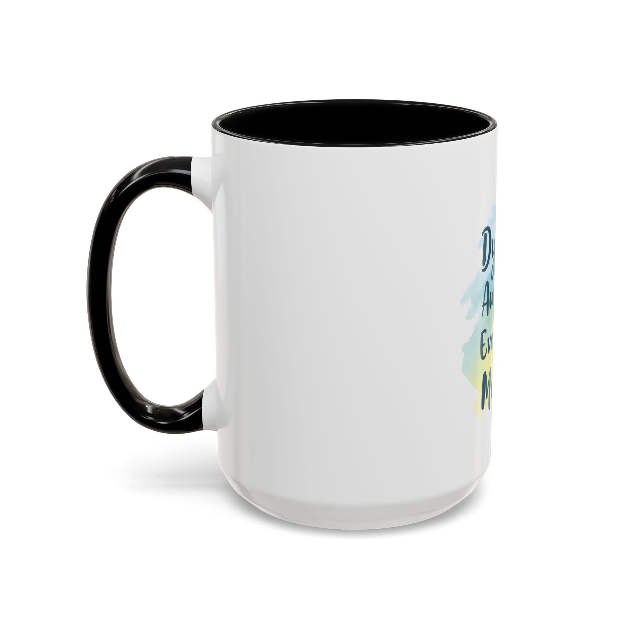 Dyslexia Awareness: Every Mind Matters - Coffee Mug - Image 19