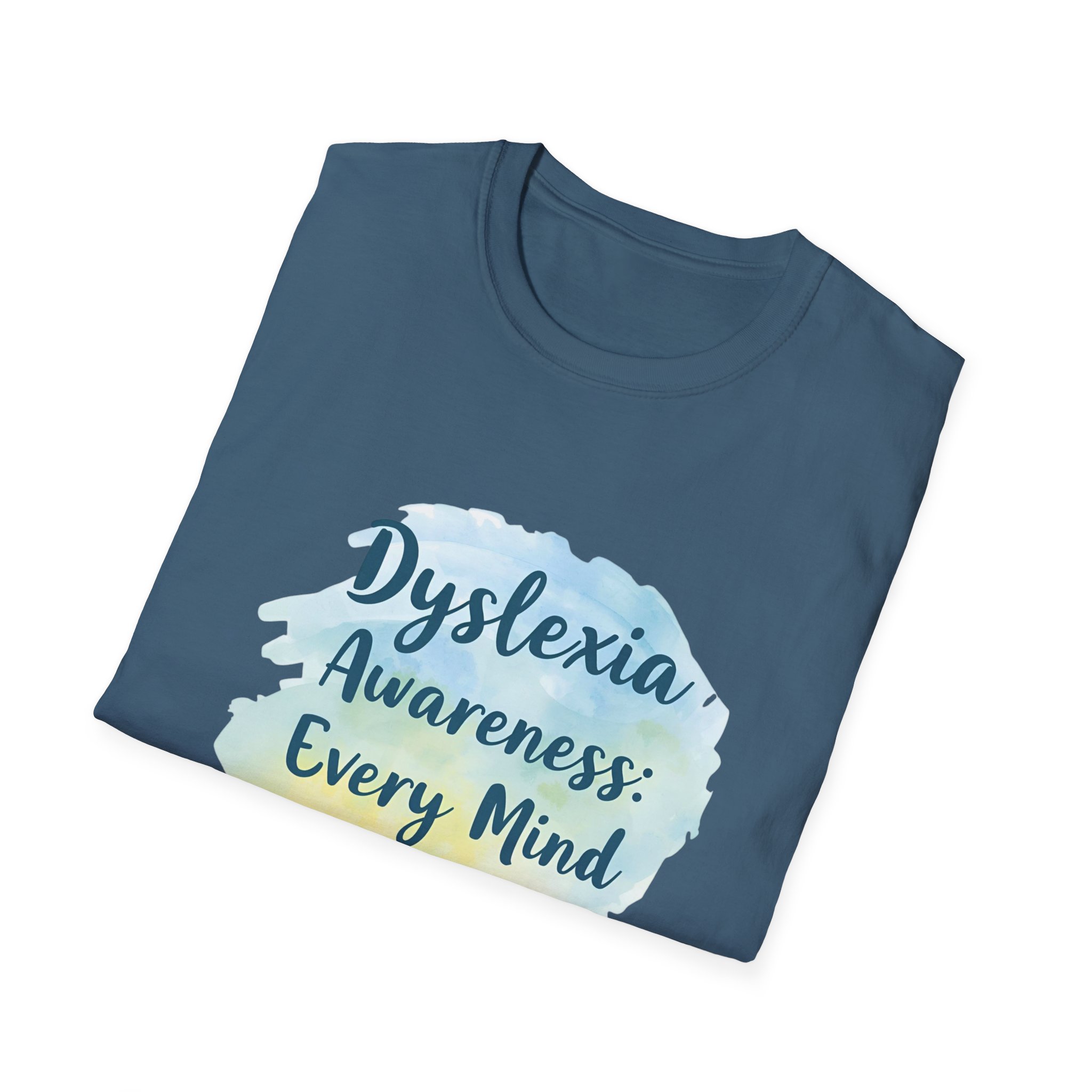 Dyslexia Awareness: Every Mind Matters -Unisex Soft style T-Shirt - Image 48