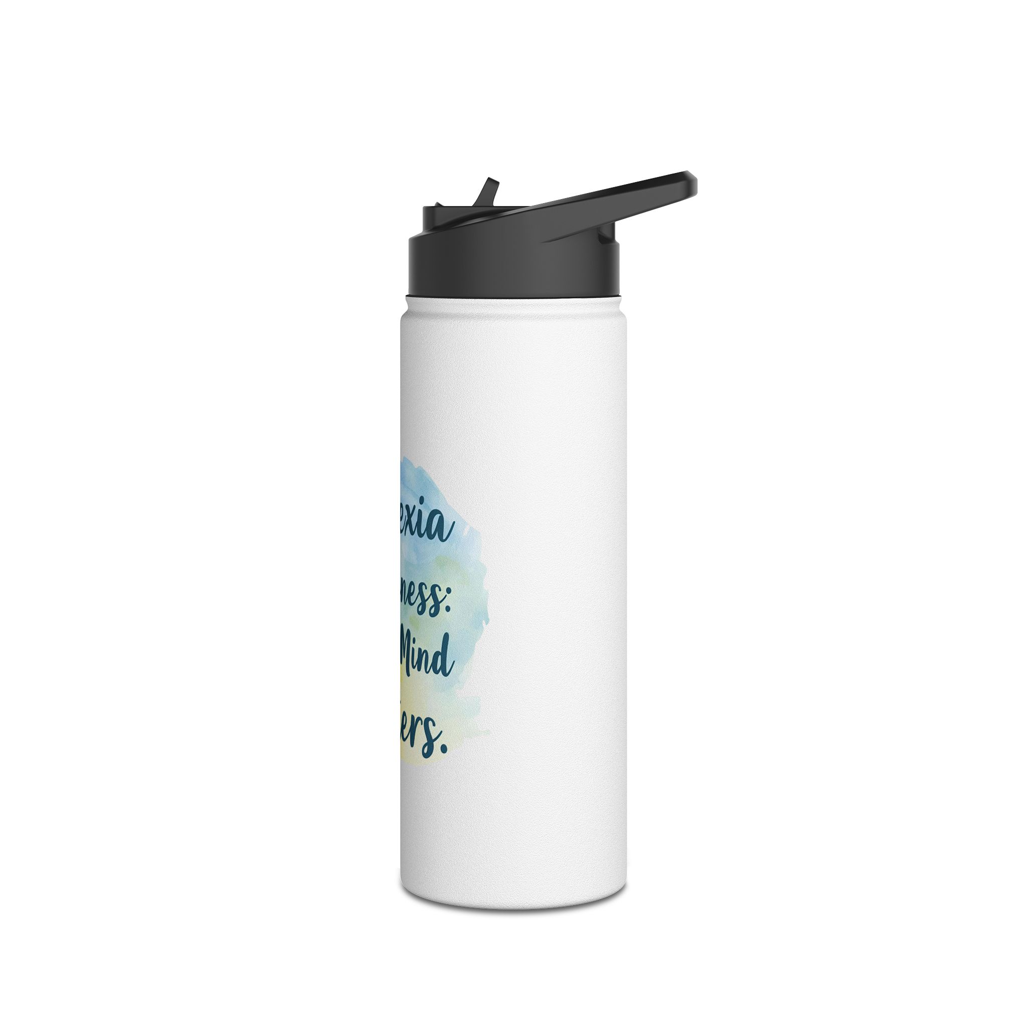 Dyslexia Awareness: Every Mind Matters -Stainless Steel Water Bottle - Image 8