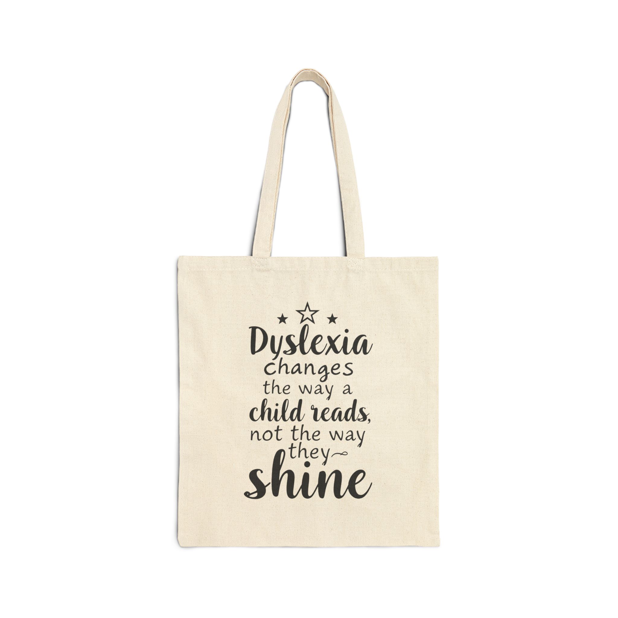 Dyslexia Changes the Way a Child Reads... - Tote Bag - Image 2