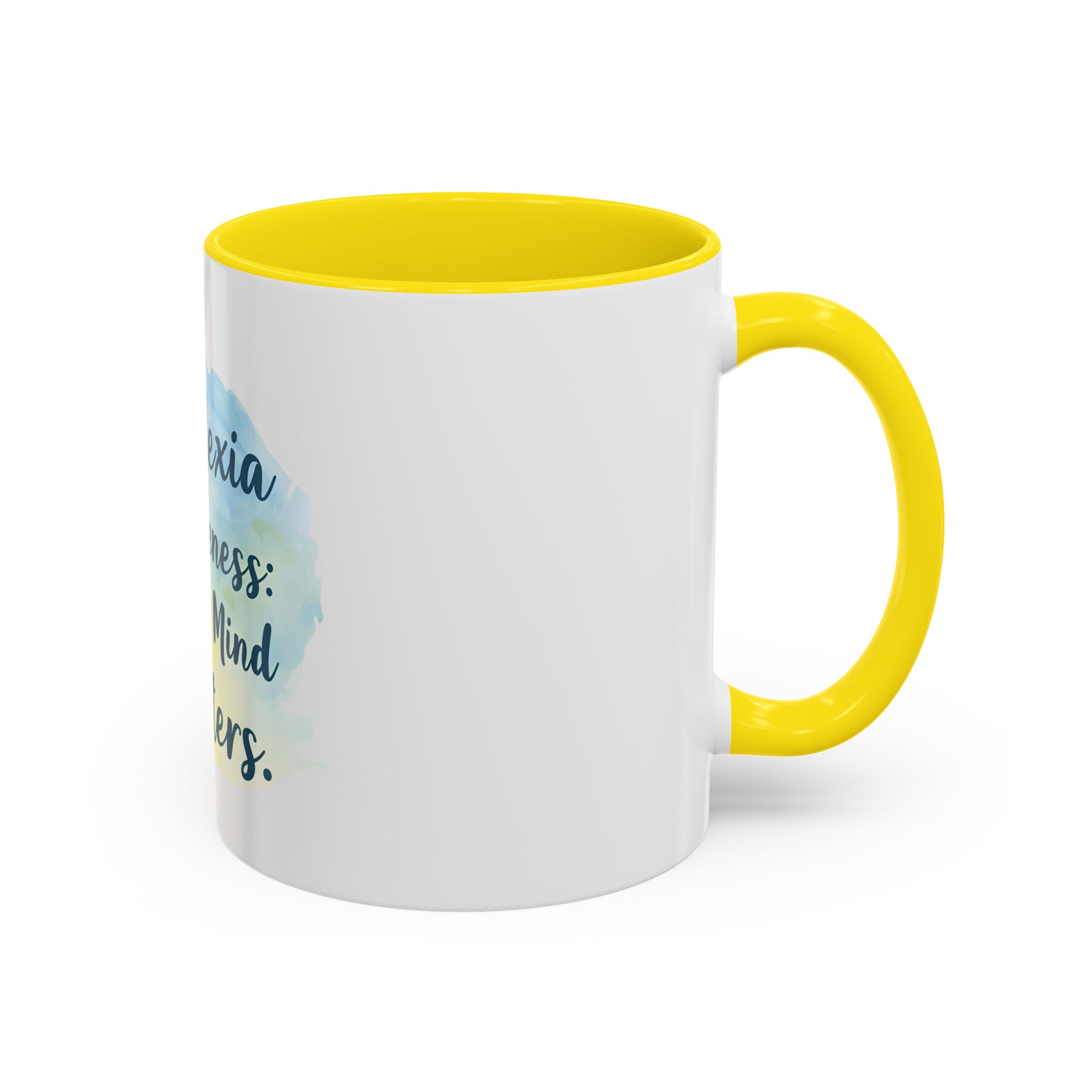 Dyslexia Awareness: Every Mind Matters - Coffee Mug - Image 50