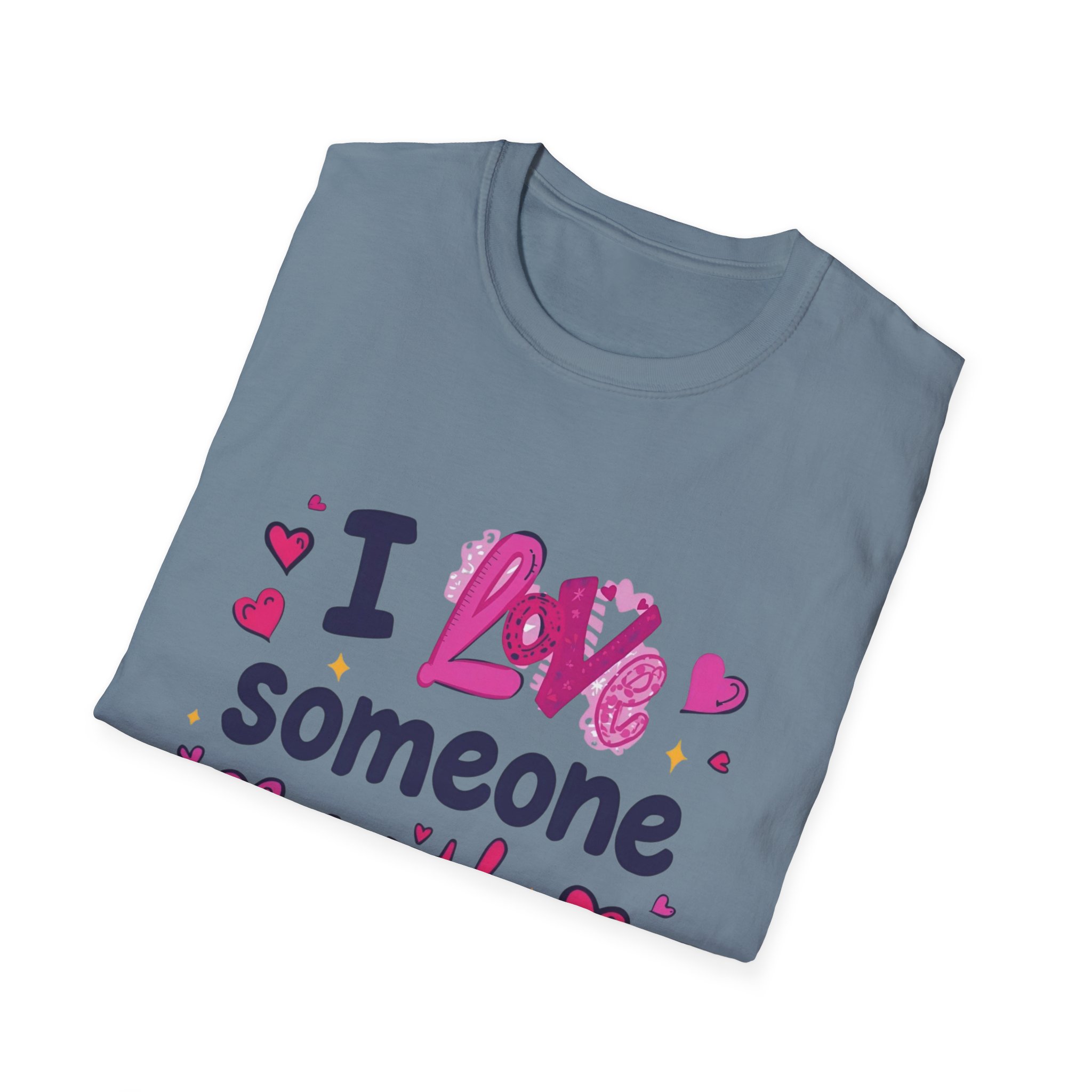I love someone with Dyslexia -Unisex Soft style T-Shirt - Image 36