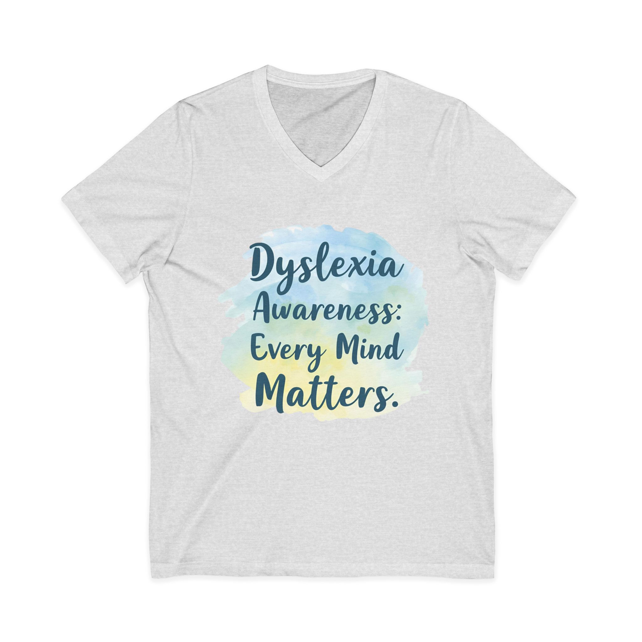Dyslexia Awareness: Every Mind Matters - Unisex V-Neck Tee - Image 5