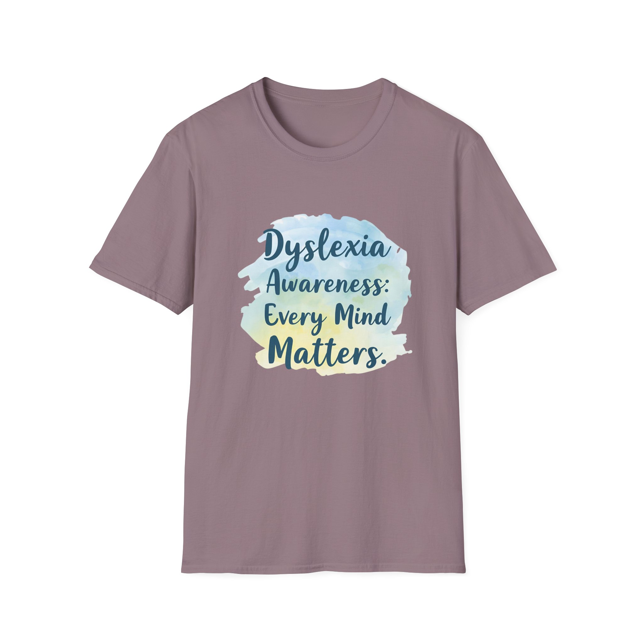 Dyslexia Awareness: Every Mind Matters -Unisex Soft style T-Shirt - Image 53