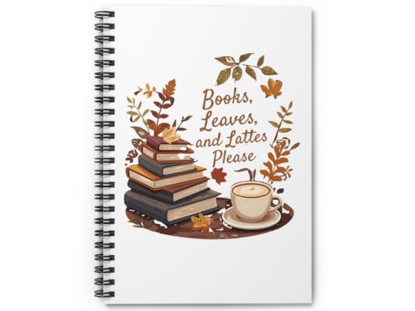 Books, Leaves, and Lattes Please