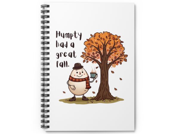 Humpty had a great Fall