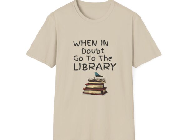 When in Doubt Go To The Library