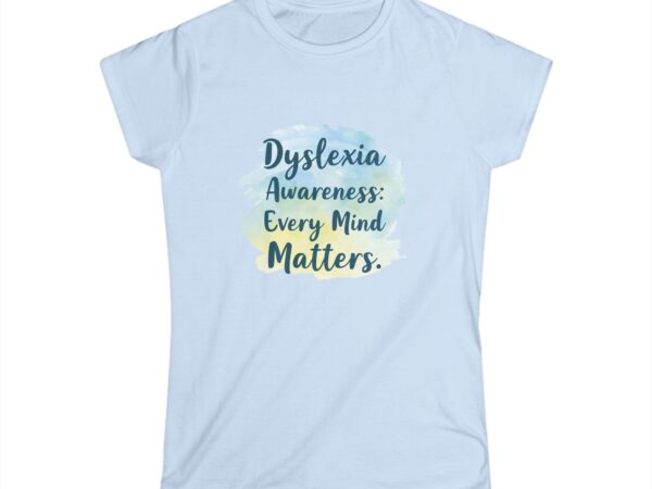 Dyslexia Awareness: Every Mind Matters