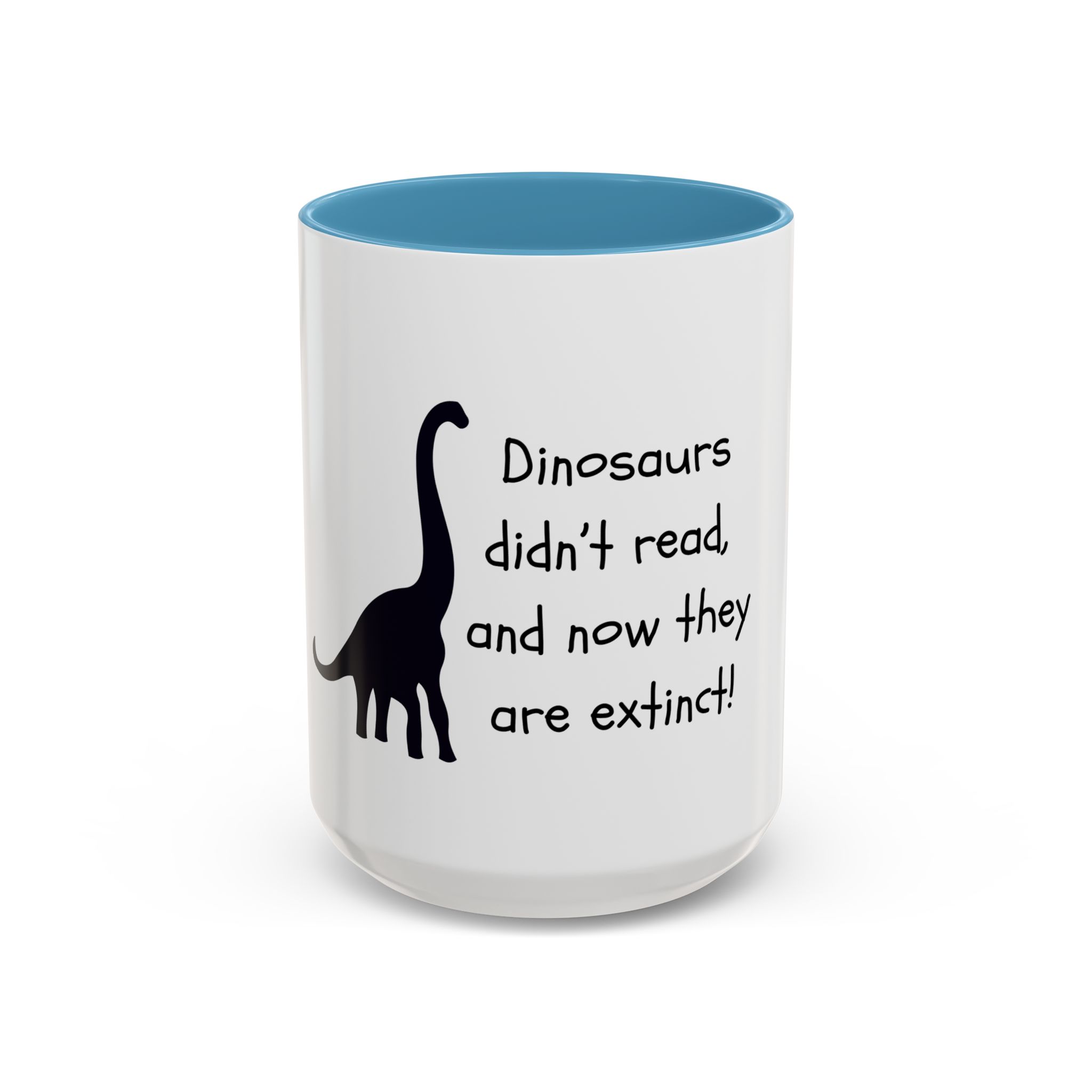 Dinosaurs Didn't Read, and Now They are Extinct - Image 10