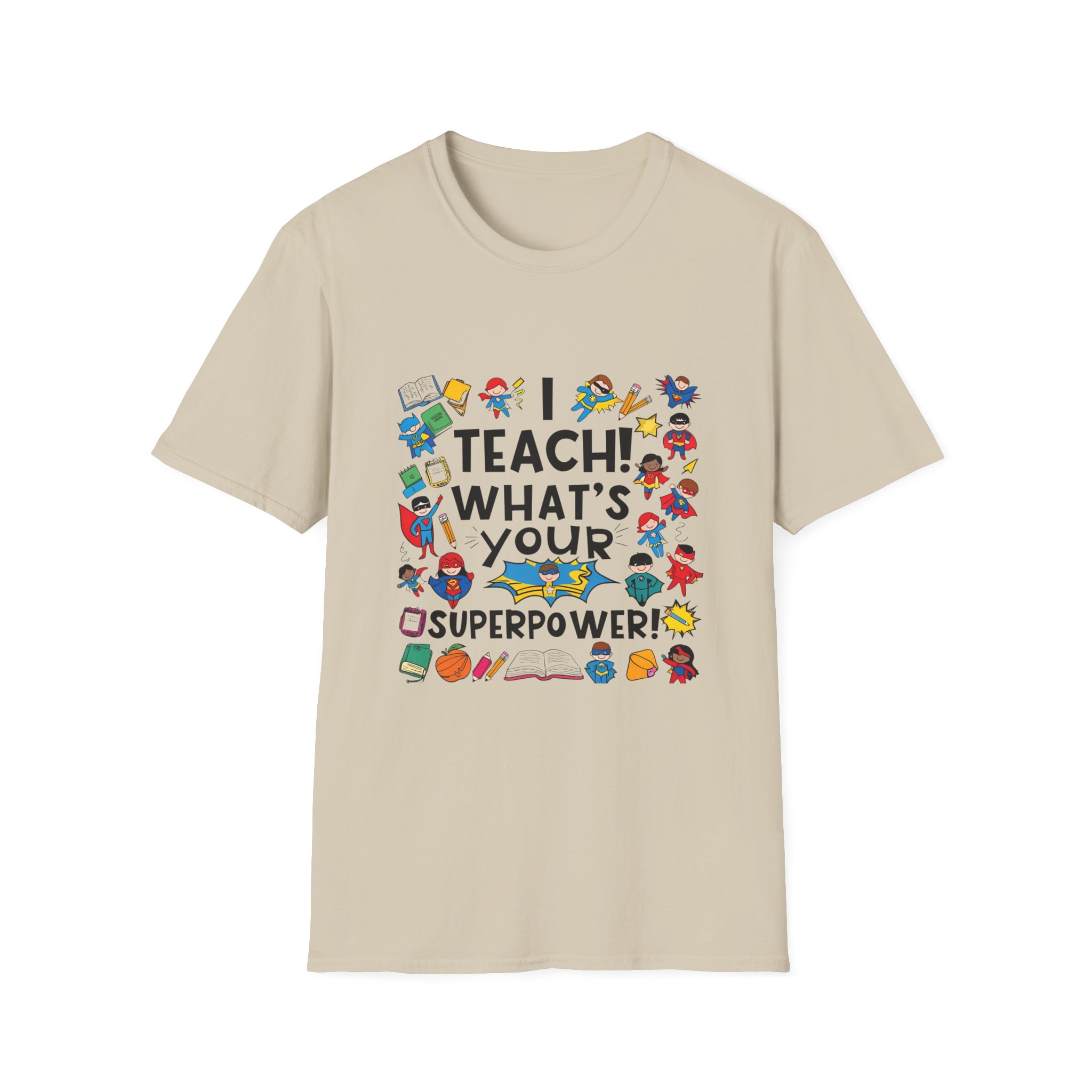 I Teach! What's Your Superpower? - Image 3